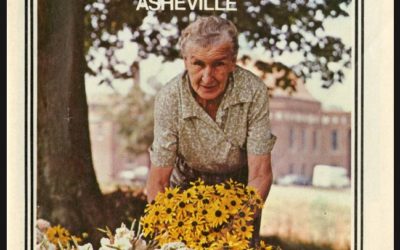 August 6, 1985 – The “Flower Lady” of Asheville Passes Away