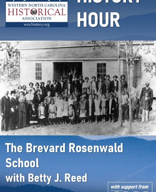 WNCHA History Hour: The Brevard Rosenwald School