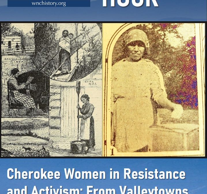 Cherokee Women in Resistance and Activism: Valleytowns to the Voting Booth
